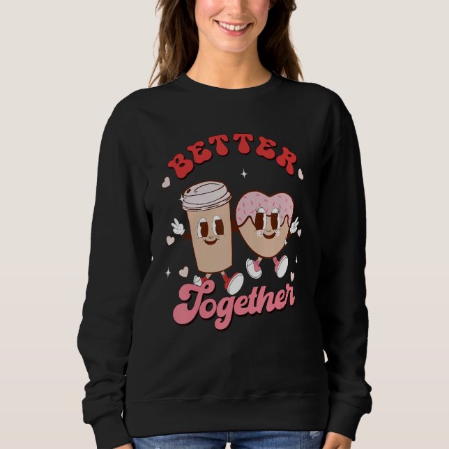Moletom Better Together Couple Coffee & Donut Groovy Valen (Frente)