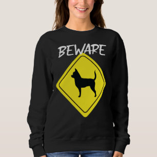 Moletom Beware Chihuahua - Sinal