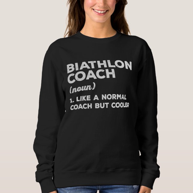Moletom Biathlon Coach Definition Meaning Coaches Coaching (Frente)