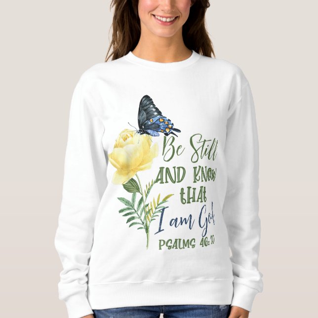 Moletom Bíblia Cristã Verse Psalm 4610 Flor Borboleta (Frente)