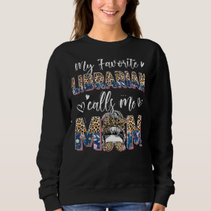 Moletom Bibliotecário Favorito Chama Mãe Leopard Messy Bun