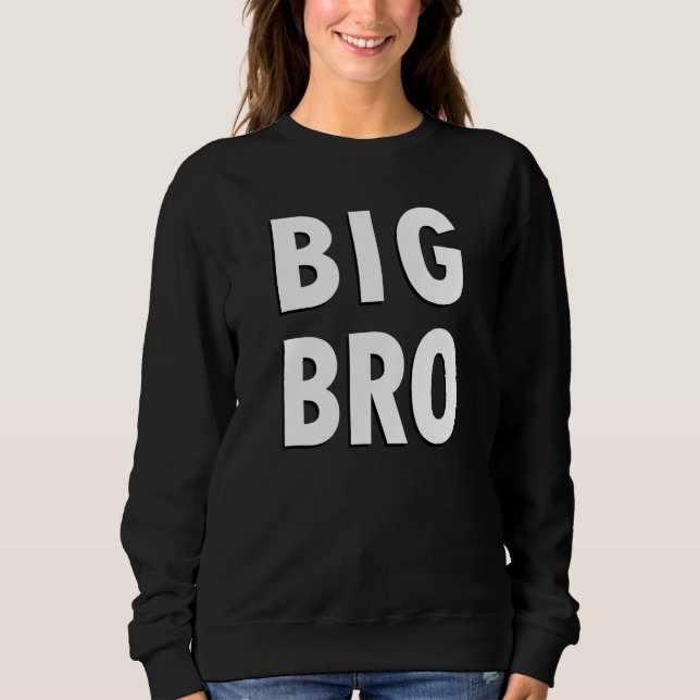 Moletom Big Bro Simple Black and White Text Big Brother (Frente)