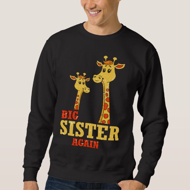 Moletom Big Sister again Giraffe Baby Girl Older Daughter  (Frente)