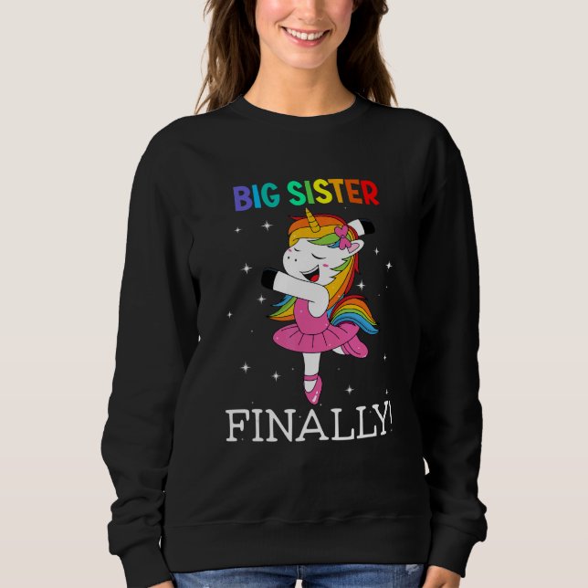 Moletom Big Sister Finally Unicorn  dancing unicorn Girls  (Frente)