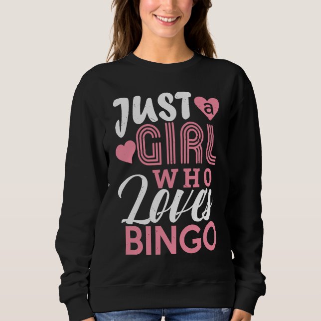 Moletom Bingo Girls  Bingo Game Player  Women Kids (Frente)