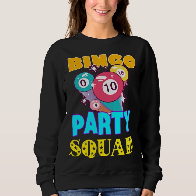Moletom Bingo Party Squad Bingo Balls Gambling  Bingo Team (Frente)