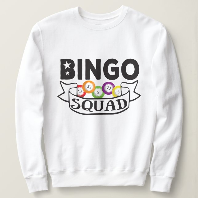 Moletom Bingo Squad - engraçada oferta da Rainha do Bingo (Frente do Design)