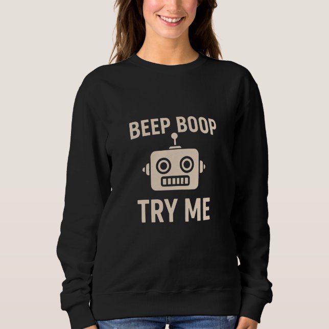 Moletom Bip boop tente-me bot (Frente)