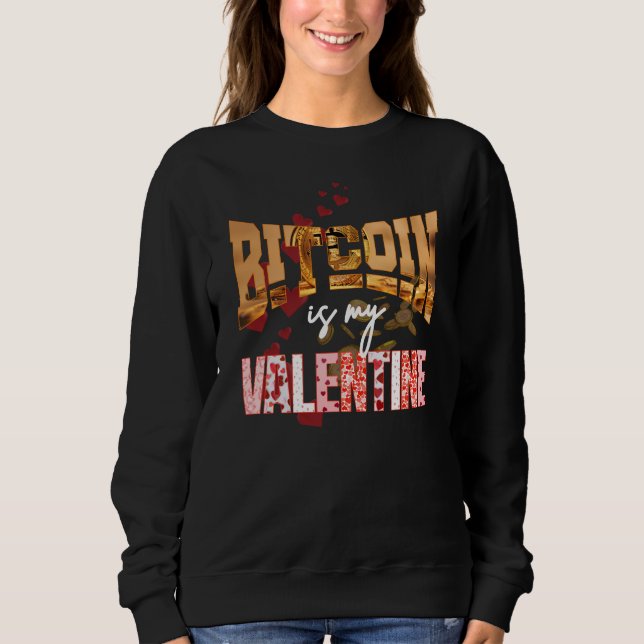 Moletom BITCOIN É MEU VALENTINE Fun Maximalista (Frente)