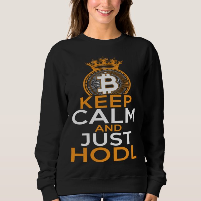 Moletom Bitcoin HODL Keep Calm and HODL Cryptocurrency BTL (Frente)