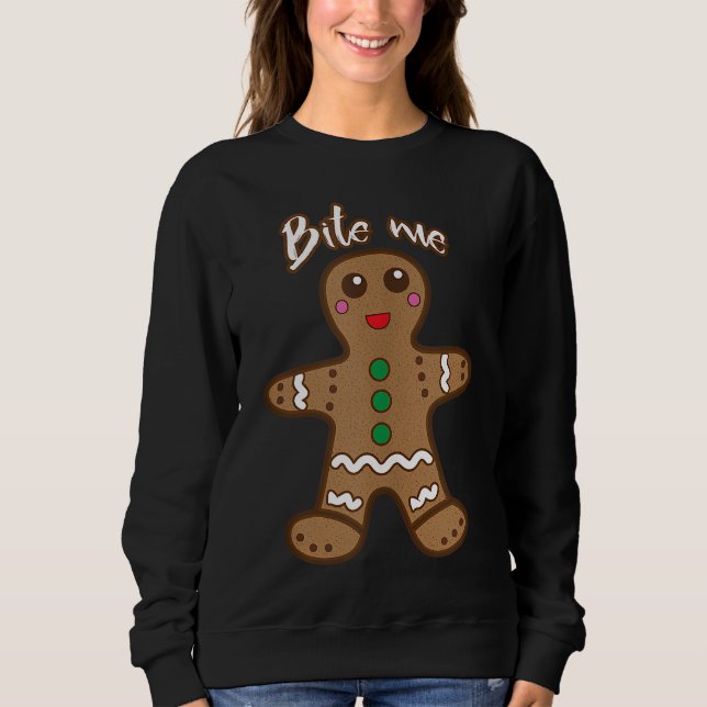 Moletom Bite-Me Gingerpão Engraçado Cookie Natal Graças (Frente)