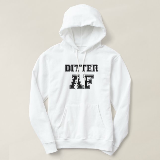 MOLETOM BITTER AF (Frente do Design)