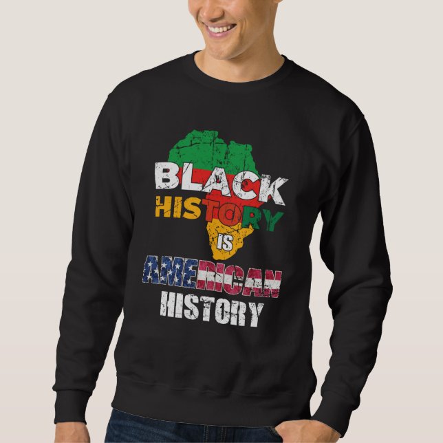 Moletom Black History Is American History Patriotic Africa (Frente)
