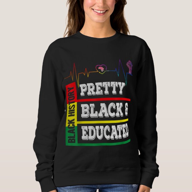 Moletom Black History Month Bonito Black Educated Heartbea (Frente)