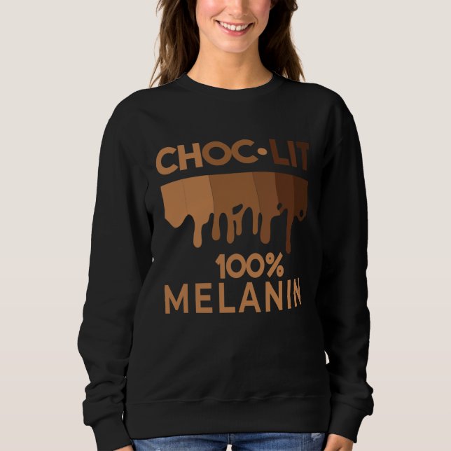 Moletom Black History Quote Choc Lit Melanin Black Pride B (Frente)