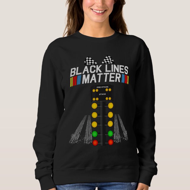 Moletom Black Lines Matter  Drag Racing Light Tree Father  (Frente)