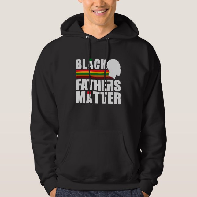 Moletom Black Pride African American Black Fathers Matter (Frente)