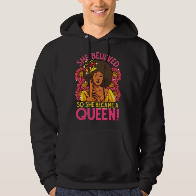 Moletom Black Queen Afro Flower She Believed Melanin Diva  (Frente)