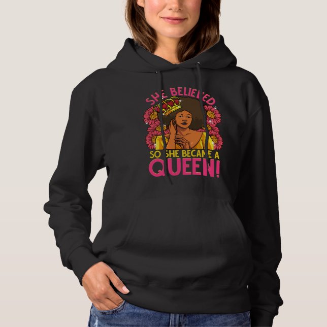 Moletom Black Queen Afro Flower She Believed Melanin Diva  (Frente)