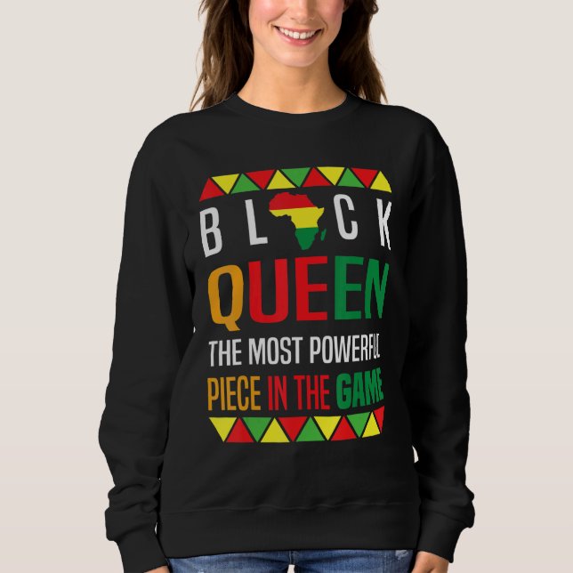 Moletom Black Queen The Most Powerful Piece Black History  (Frente)