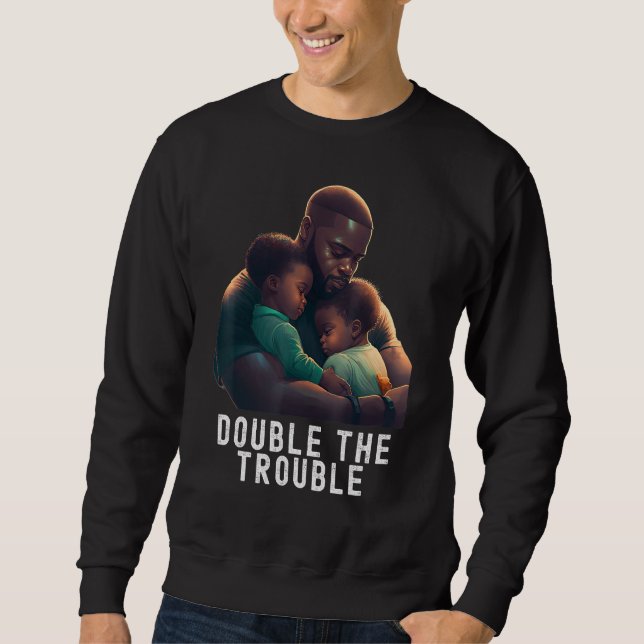 Moletom Black Twin Dad Fathers Day Double the trouble  Quo (Frente)