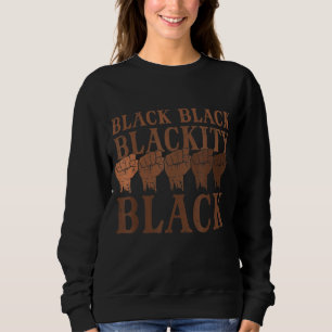 Moletom Blackity Black History Month African BHM Melanin M