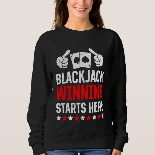 Moletom BLACKJACK WINNING COMEÇA AQUI O Funny Blackjack Pl (Frente)