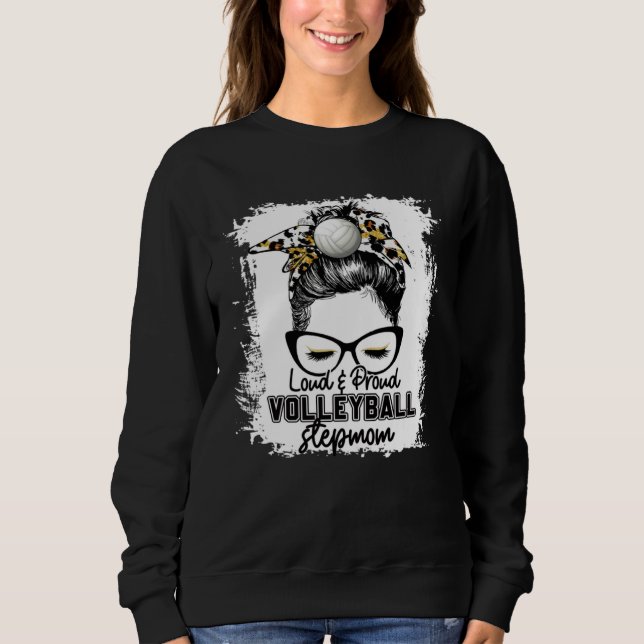 Moletom Bleached Loud & Proud Volleyball Stepmom Life Game (Frente)