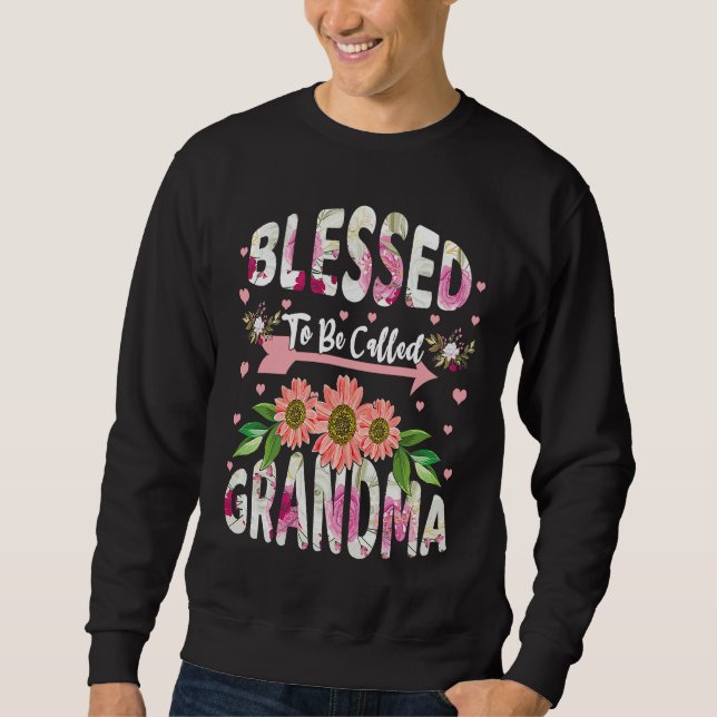 Moletom Blessed To Be Called Grandmom Floral Flower Mom Mo (Frente)