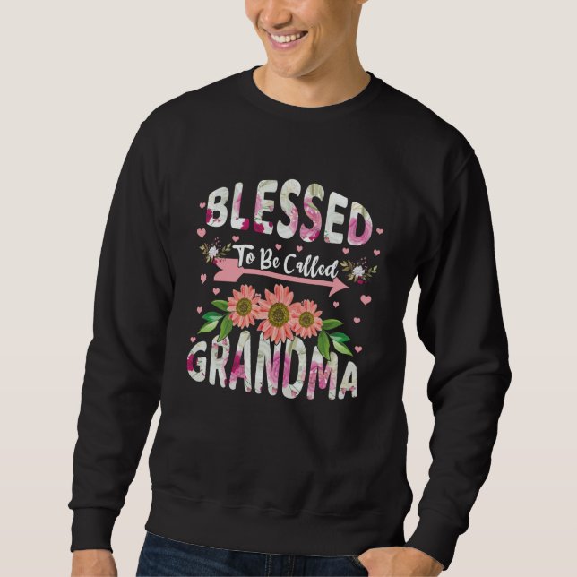 Moletom Blessed To Be Called Grandmom Floral Flower Mom Mo (Frente)