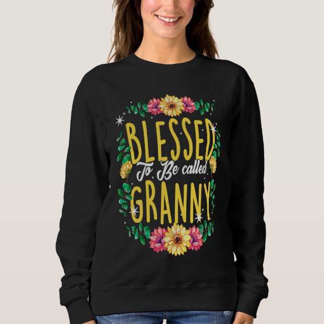 Moletom Blessed To Be Called Granny Flowers Grandma Mother (Frente)