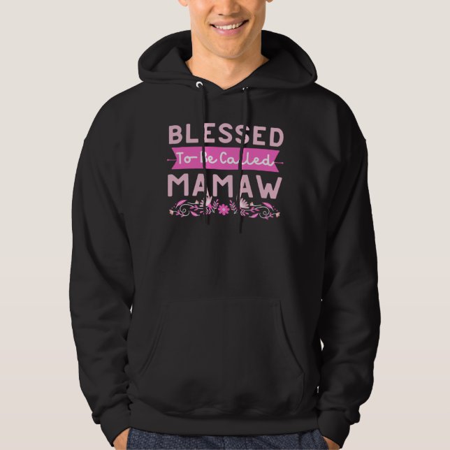 Moletom Blessed To Be Called Mamaw Women Floral Cute Mothe (Frente)