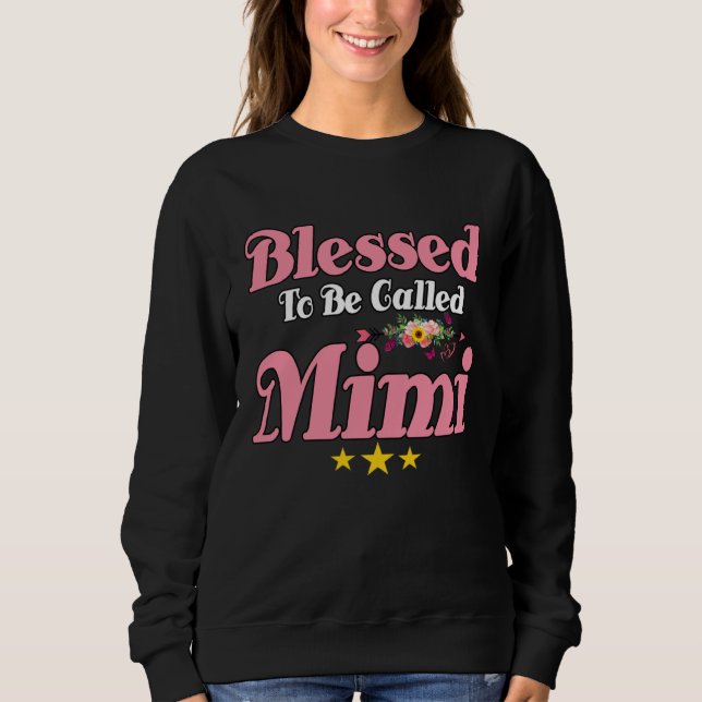 Moletom Blessed To Be Called Mimi Cute Mother s Day Sunflo (Frente)