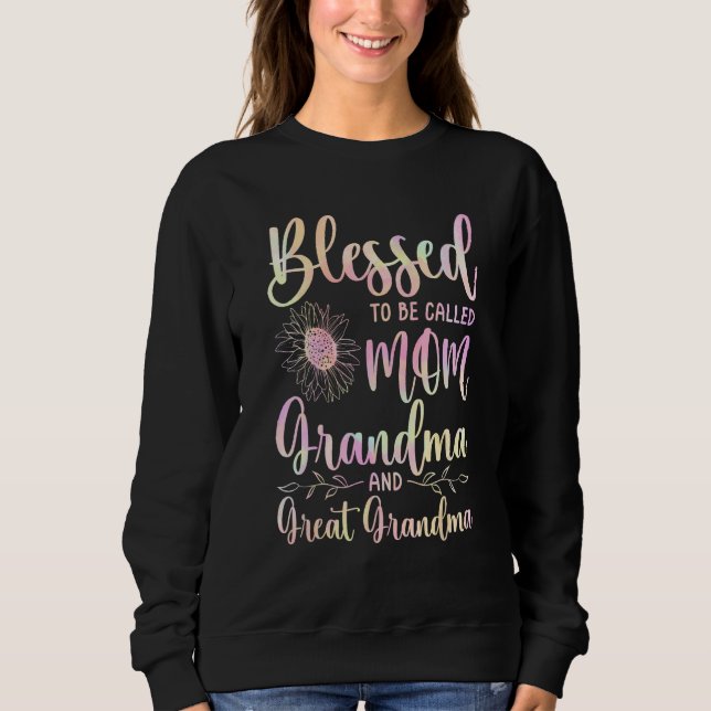 Moletom Blessed To Be Called Mom Grandma and Great Grandma (Frente)