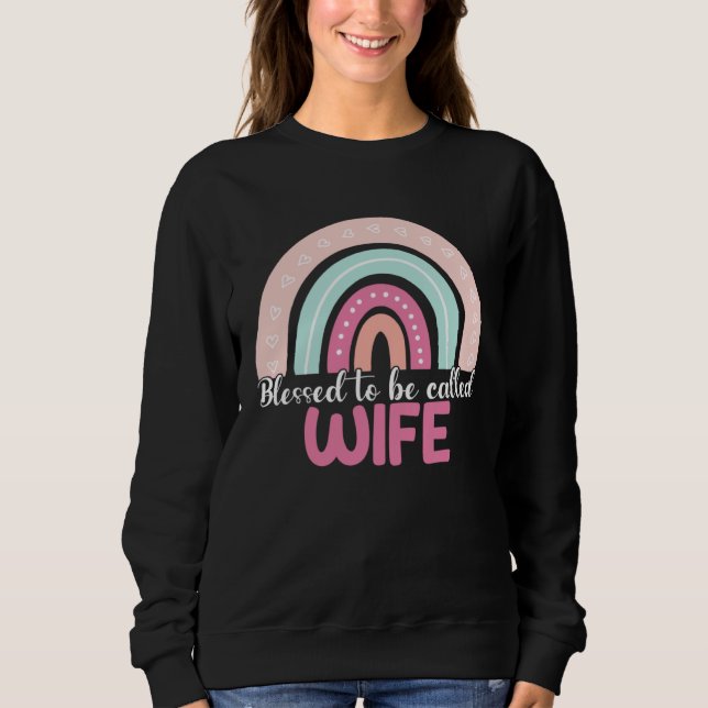 Moletom Blessed To Be Called Wife Rainbow Mothers Day Mom  (Frente)