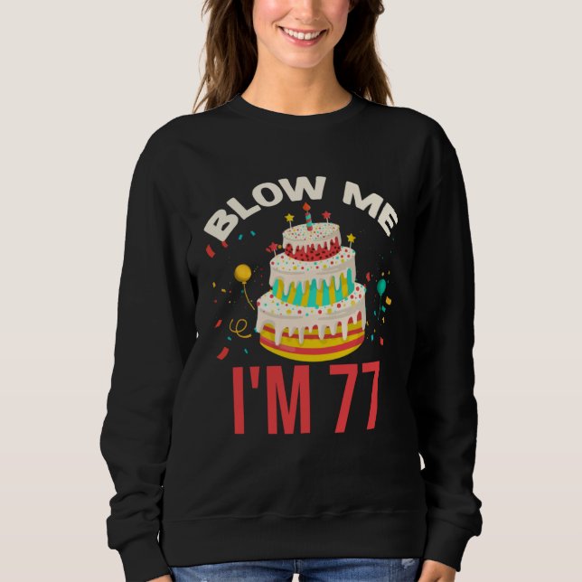Moletom Blow Me I m 77 (Frente)