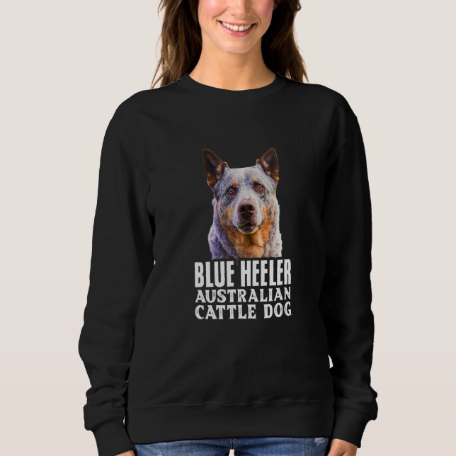 Moletom Blue Heelers Australian Cattle Dog Owner Dog Mom D (Frente)