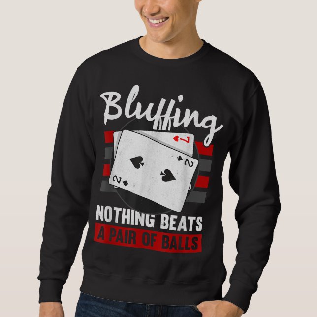 Moletom Bluffeming Nada Bate Um Par De Bolas (Frente)