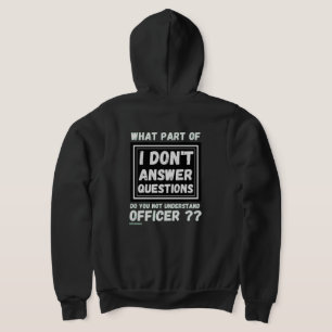 Moletom blusa de capuz zip "EU NÃO RESPONDO ÀS PERGUNTAS 2