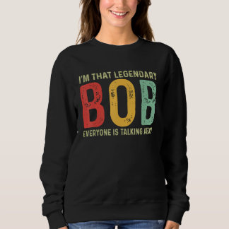 Moletom Bob Personal Nome Nome Engraçado Bob Dizendo Bob