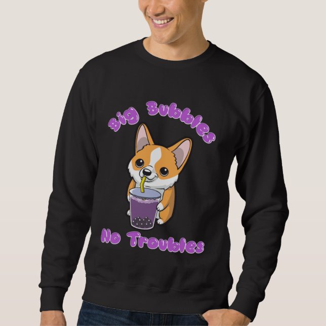 Moletom Boba Tea Big Bubbles No Troubles Corgi Bubble Milk (Frente)