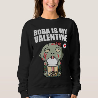 Moletom Boba Tea is My Valentine Zombie Anti Valentines Da