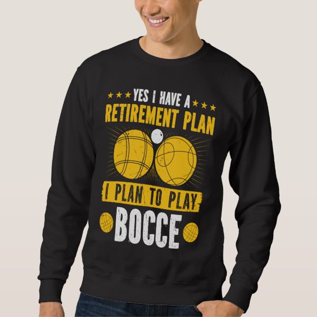 Moletom Bocce Ball Retirement Plan Boccia Player Pensioner (Frente)