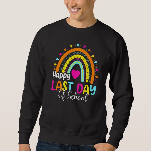 Moletom Boho Rainbow Happy No Último Dia Do Professor (Frente)