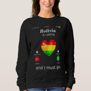 Moletom Bolívia Está Ligando E Eu Preciso Ir Para A Bandei