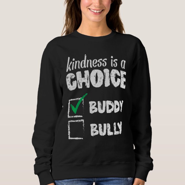 Moletom Bondade É Uma Escolha Laranja Unidade Anti Bullyin (Frente)