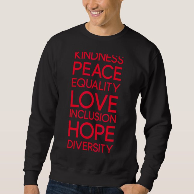 Moletom Bondade Paz Igualdade Amor Inclusão Diversidade L (Frente)