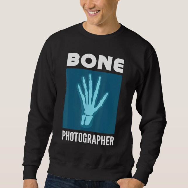 Moletom Bone Photographer Rad Tech X Ray Technologist (Frente)