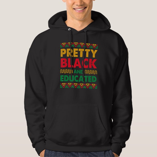 Moletom Bonito Black Educado Africano Orgulho Histórico Mê (Frente)