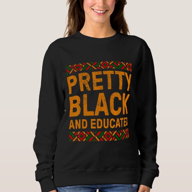 Moletom Bonito Orgulho Negro E Educado Hbku (Frente)